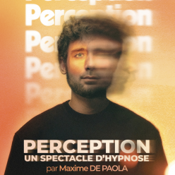 SPECTACLE HYPNOSE de Maxime DE PAOLA - Dimanche 14 juin 2026